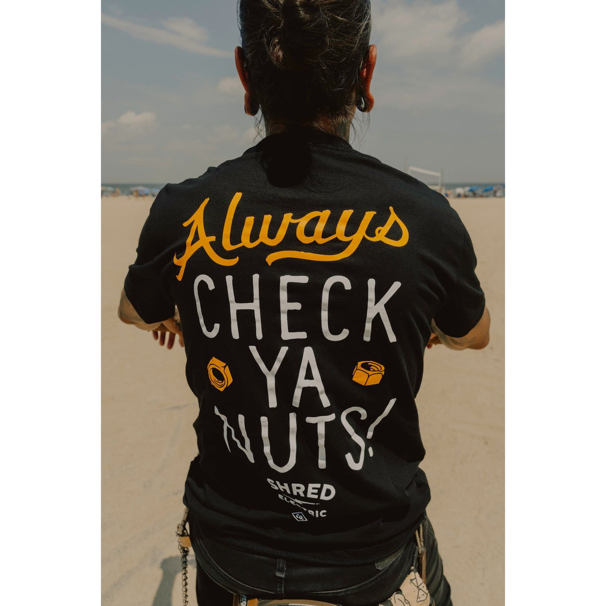 Always Check Ya Nuts Shirt