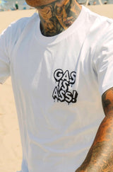 Gas is Ass! Shirt - White Tattoo Edition