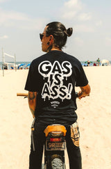 Gas is Ass Shirt