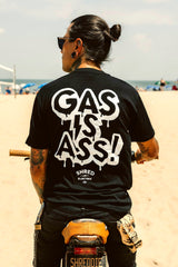 Gas is Ass Shirt