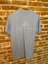 Let's Roll T-Shirt